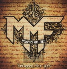 Between The Lies - Memphis May Fire