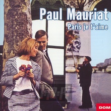 Paris Je T Aime - Paul Mauriat