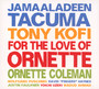 For The Love Of Ornette - Jamaaladeen Tacuma  & Orn