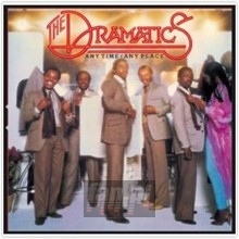 Anytime Anyplace - The Dramatics