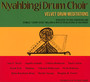 Velvet Drum Meditations - Nyahbingi Drum Choir [Ann E. Ward  /  Aquilla Sadalla  /  Clifto