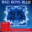 25TH - Bad Boys Blue