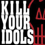 No Gimmiks Needed - Kill Your Idols
