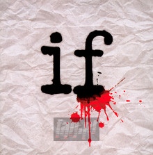 If - Mindless Self Indulgence