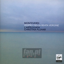 Monteverdi : Vespro Della Beata Vergine - 1610 - Christina Pluhar