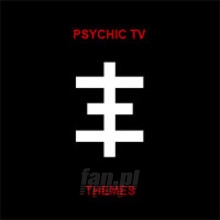 Themes - Psychic TV