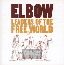 Leaders Of The World - Elbow
