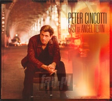 East Of Angel Town - Peter Cincotti