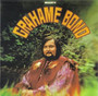 Mighty Grahame Bond - Graham Bond