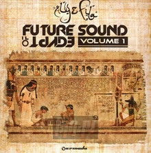 Future Sound Of Egypt vol. 1 - Aly & Fila