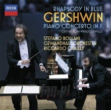 Gershwin: Rhapsody In Blue, Concerto In F - Riccardo Chailly