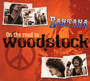 On The Road To Woodstock - Santana
