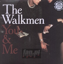 You & Me - The Walkmen