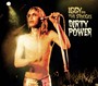 Dirty Power - Iggy Pop / The Stooges