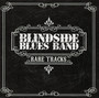 Rare Tracks - Blindside Blues Band