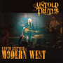 Untold Truths - Kevin Costner / Modern West
