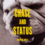 No More Idols - Chase & Status