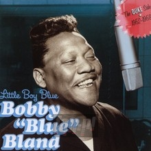 Little Boy Blue - Bobby Bland Little Boy Blue - Bobby Bland