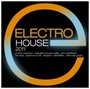 Electro House 2011 - Electro House 