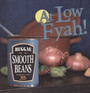 At Low Fyah - Smooth Beans