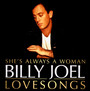 She's Always A Woman: Billy Joel Lovesongs - Billy Joel