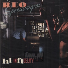 Hi Infidelity - Reo Speedwagon