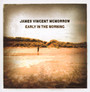 Early In The Morning - James Vincent McMorrow 
