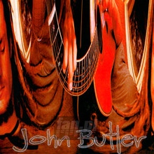 John Butler - John Butler - bigger John Butler - John Butler