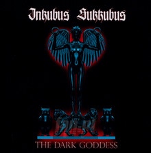 Dark Goddess - Inkubus Sukkubus