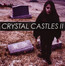 Crystal Castles II - Crystal Castles
