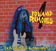 Poland Ramones - Tribute To Ramones - Tribute to The Ramones