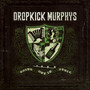 Going Out In Style - Dropkick Murphys