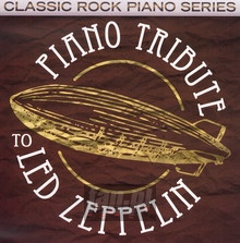 Piano Tribute - Tribute to Led Zeppelin