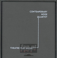Theatre Play Music - Contemporary Noise