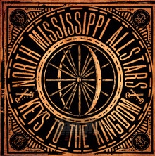 Keys To The Kingdom - North Mississippi Allstar