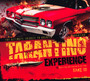 Tarantino Experience III - Quentin    Tarantino 