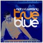 True Blue - Raphael Wressnig