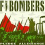 Pledge Allegiance - F-Bombers