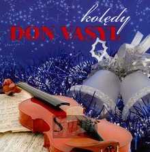 Kolędy - Don Vasyl - bigger Kolędy - Don Vasyl
