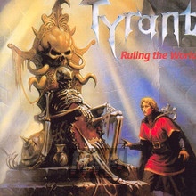 Ruling The World 1988 - Tyrant - bigger Ruling The World 1988 - Tyrant