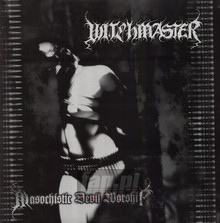 Masochistic Devil Worship - Witchmaster