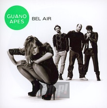 Bel Air - Guano Apes - powiększ Bel Air - Guano Apes