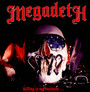Killing Is My Business - Megadeth