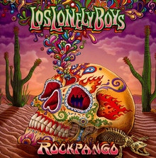 Rockpango - Los Lonely Boys