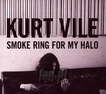 Smoke Ring For My Halo - Kurt Vile