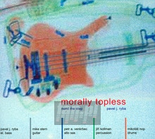 Morally Topless - Pavel Jakub Ryba 