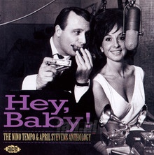 Hey Baby - Nino Tempo & April Steve - bigger Hey Baby - Nino Tempo & April Steve