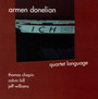 Quartet Language - Armen Donelian