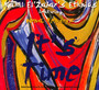 It's Time - Kahil El'zabar / Nona Hendrix