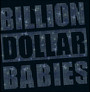 Die For Diamonds - Billion Dollar Babies